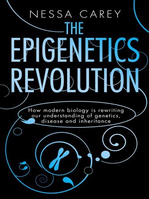 cover image of The Epigenetics Revolution